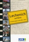 Film 'Lechenich auf 8mm - Erinnerungen an die 60er Jahre': Der Filmtitel ist auf einem gelben Ortsschild abgebildet. Links daneben verläuft hochkant eine einer Filmspur nachempfundene Bilderreihe, die Szenen aus dem Film darstellt.