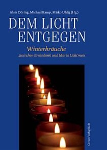 Cover des Buches 'Dem Licht entgegen': Foto einer Reihe von Kerzen