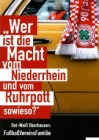 Cover des Buches 'Wer ist die Macht vom Niederrhein...': Detailansicht eines Autos, aus dem ein Fanschal hängt