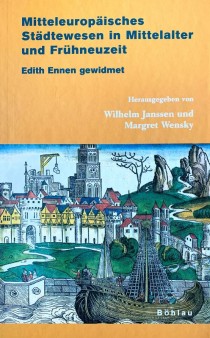 Buchcover Mitteleuropäisches Städtewesen in Mittelalter und Frühneuzeit.
