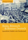 Buchcover von Bonn, Bönnsch und Bonner Deutsch